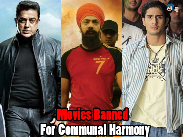 Movies Banned For Communal Harmony 