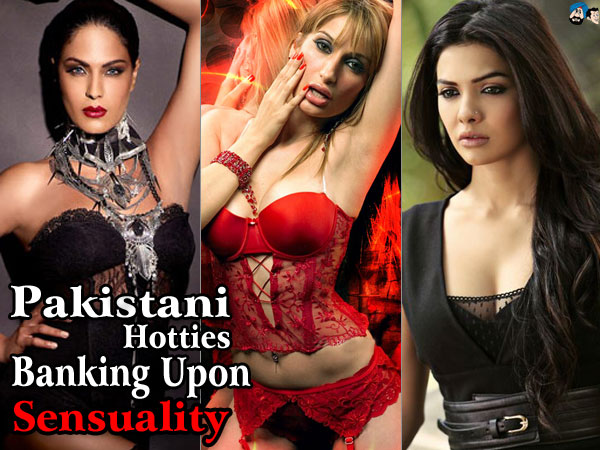 Pakistani Hotties Banking Upon Sensuality 