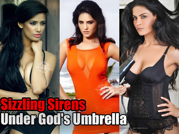 Sizzling sirens under God's umbrella 