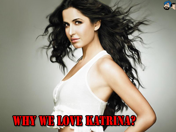 Why We Love Katrina?