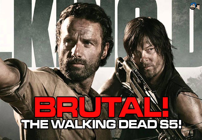 BRUTAL!  The Walking Dead S5!
