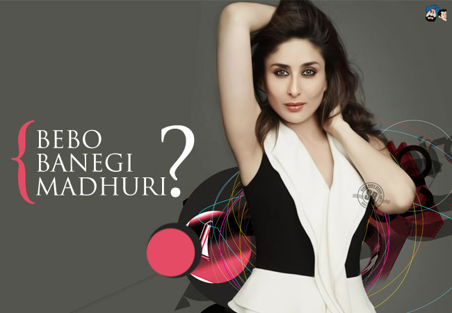 Bebo Banegi  Madhuri?