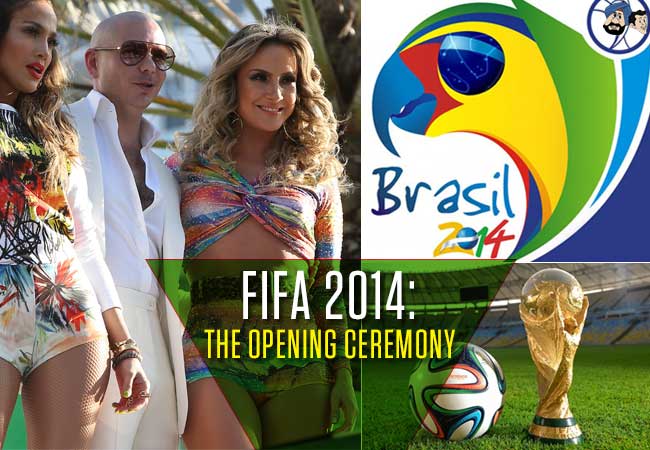 FIFA 2014: The Opening Ceremony
