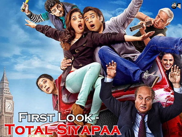 First Look: Total Siyapaa