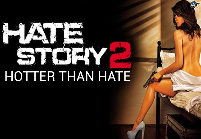 Hate story 2- Hotter than Hate