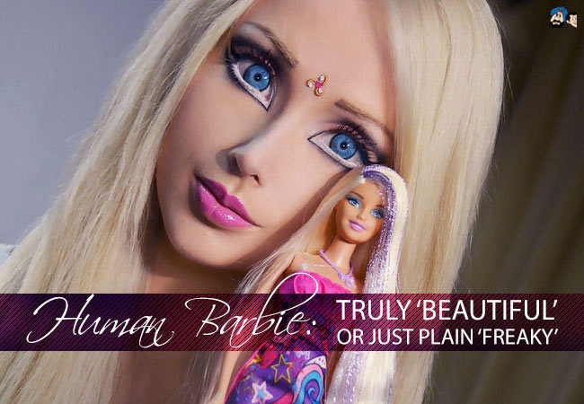 Human Barbie: Truly 'Beautiful' or just plain 'Freaky'
