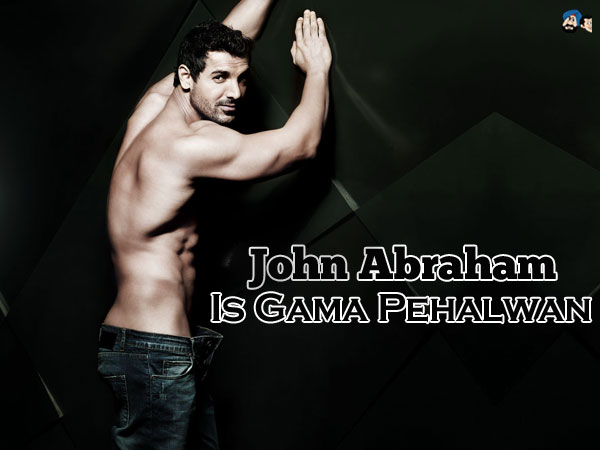 John Abraham is Gama Pehalwan