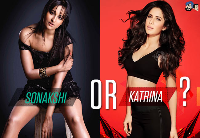 सोनाक्षी या  कैटरीना?