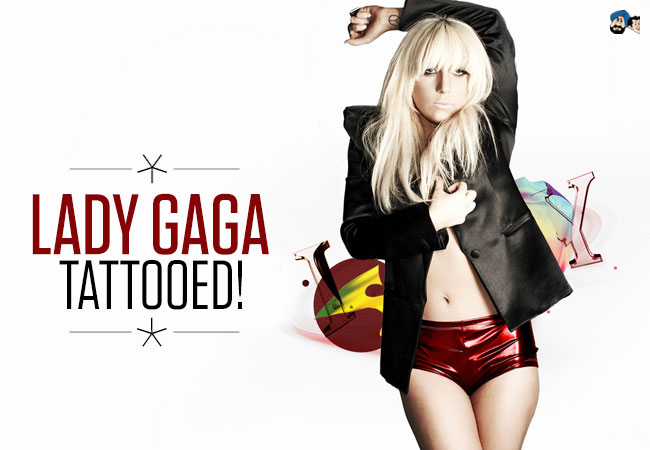 Lady Gaga Tattooed!