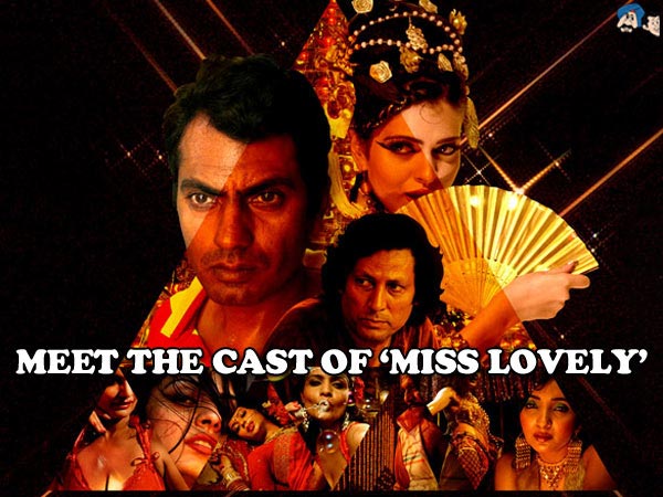 Meet the cast of 'Miss Lovely'