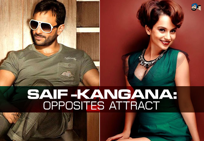 Saif -Kangana : Opposites Attract