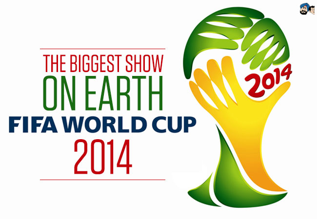 The Biggest Show on Earth - FIFA World Cup 2014
