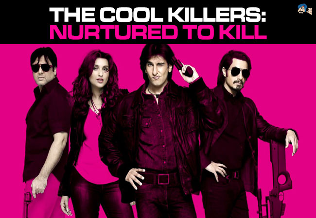 The Cool Killers: Nurtured to Kill