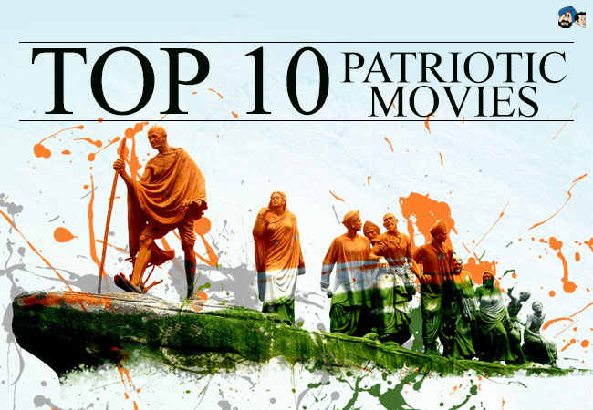 Top 10 Patriotic Movies