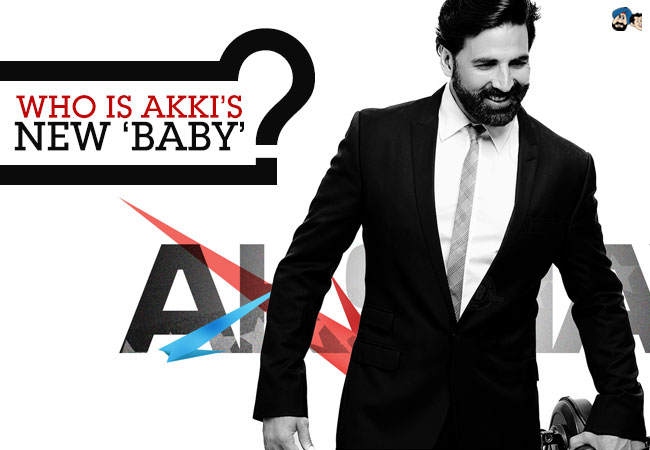 Who is Akki's new 'Baby'?