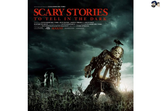 Scary Stories To Tell in the Dark (9th August)