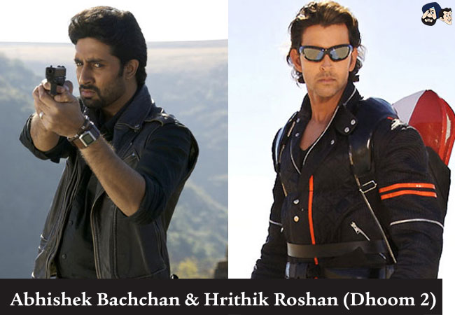 Abhishek Bachchan & Hrithik Roshan (Dhoom 2)