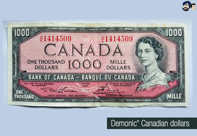 "Demonic" Canadian Dollars