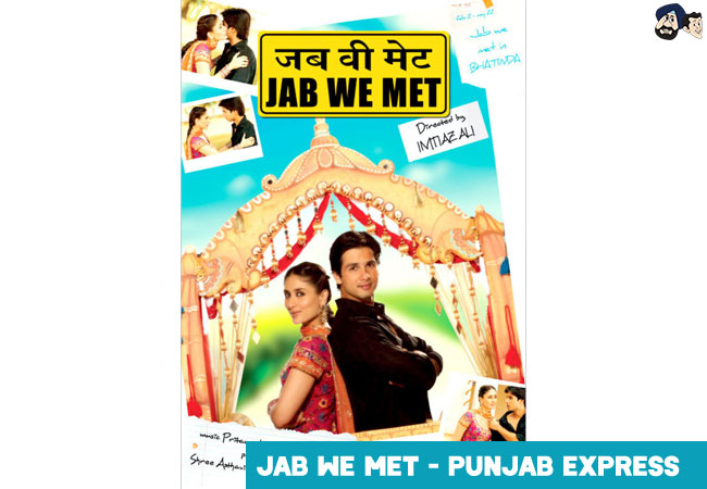 Jab We Met - Punjab Express