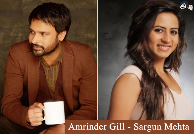 Amrinder Gill - Sargun Mehta
