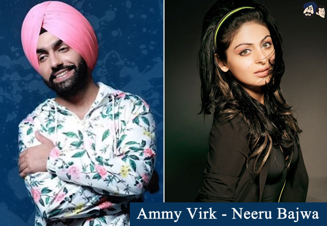Ammy Virk - Neeru Bajwa
