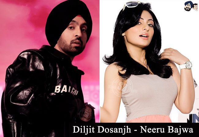 Diljit Dosanjh - Neeru Bajwa