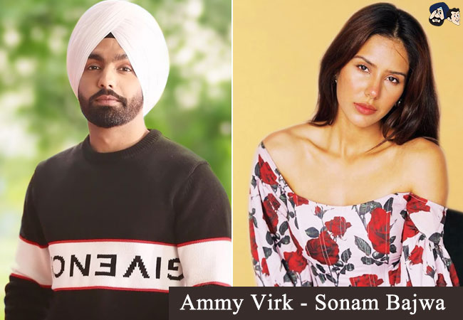 Ammy Virk - Sonam Bajwa
