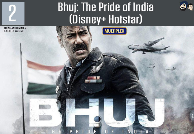 Bhuj: The Pride of India (Disney+ Hotstar)