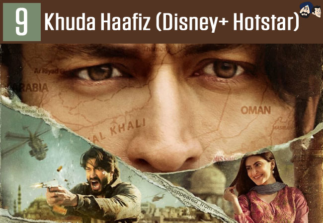 Khuda Haafiz (Disney+ Hotstar)