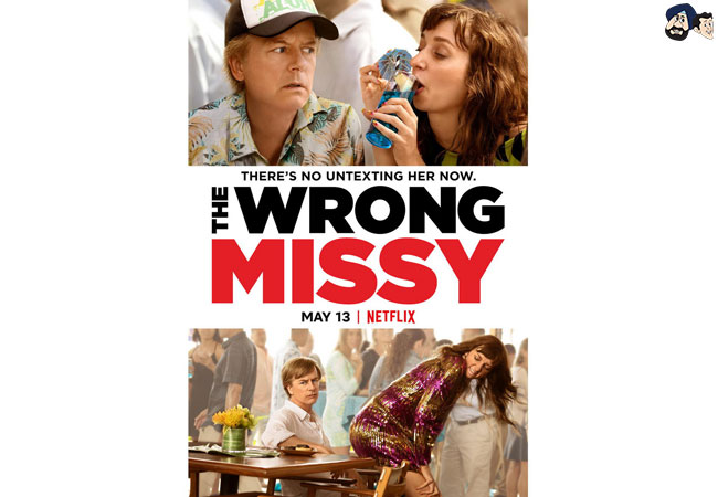 The Wrong Missy - 59 Million