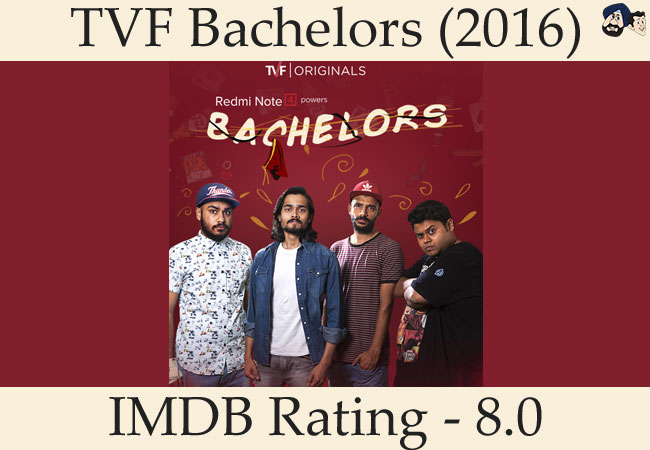 TVF Bachelors (2016)