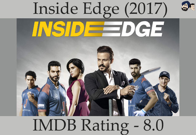 Inside Edge (2017)