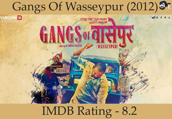 Gangs Of Wasseypur (2012)
