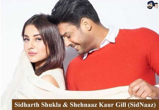 Sidharth Shukla and Shehnaaz Kaur Gill (Sidnaaz)