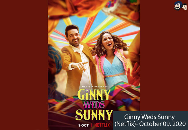 Ginny Weds Sunny (Netflix)- October 09, 2020