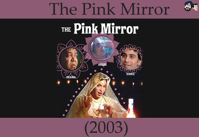The Pink Mirror (2003)