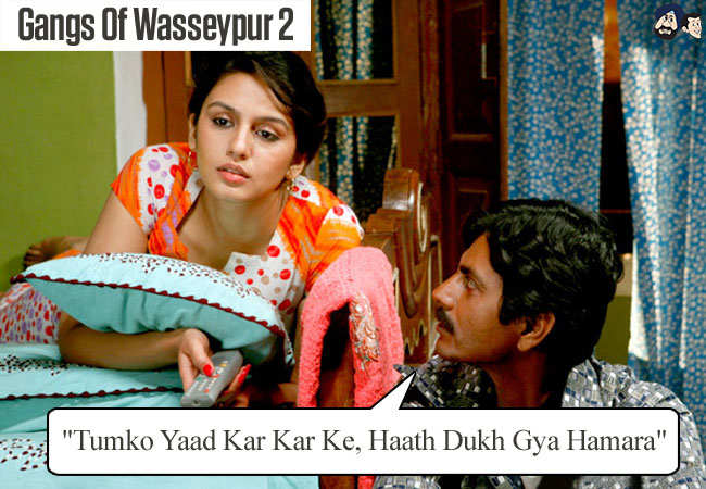 "Tumko Yaad Kar Kar Ke, Haath Dukh Gya Hamara" (Gangs Of Wasseypur 2)