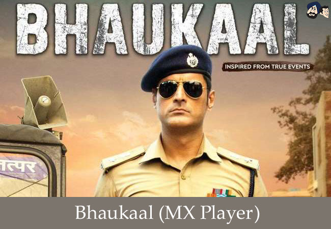 Bhaukaal (MX Player)