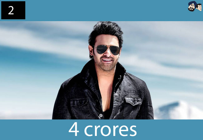 Prabhas: 4 crores