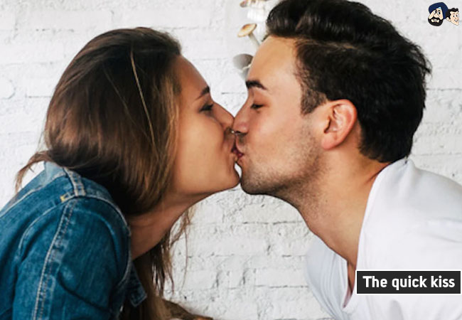The Quick Kiss
