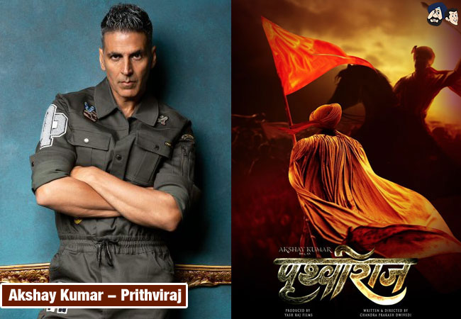 Akshay Kumar - Prithviraj