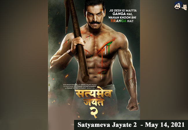 Satyameva Jayate 2  - May 14, 2021