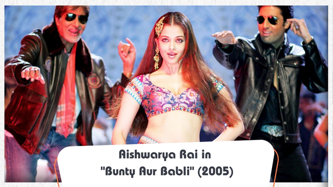 Aishwarya Rai in 'Bunty Aur Babli' (2005)