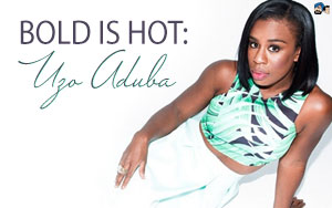 Bold is Hot: Uzo Aduba
