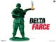 Delta Farce