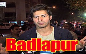 After Romancing 3 gorgeous women in his last 3 films, Varun is all set to shed his romantic hero image and turn baddie in his Badlapur, which will be a dark suspense thriller.