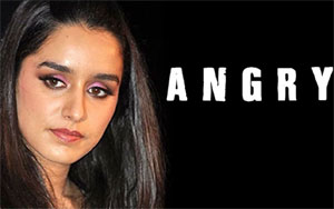 Shraddha Kapoor ANGRY on Media