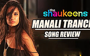 'Manali Trance' Song Review