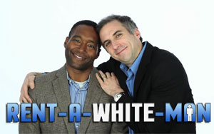 Rent A White Man