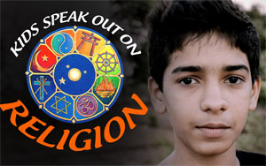 Kids Speak Out on Religion